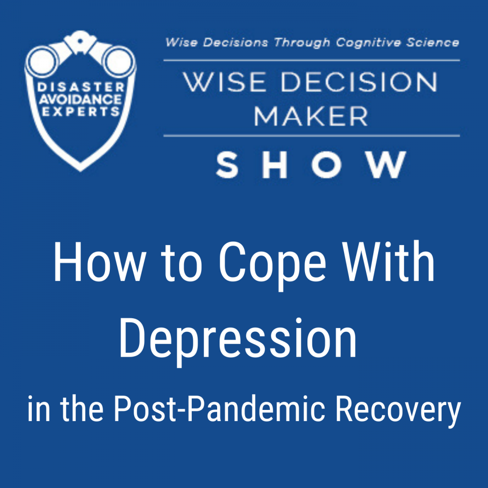 podcast: How to Cope With Depression in the Post-Pandemic Recovery