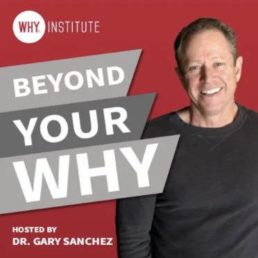 Beyond Your Why podcast