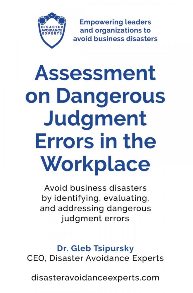 cover of Assessment on Dangerous Judgment Errors in the Workplace