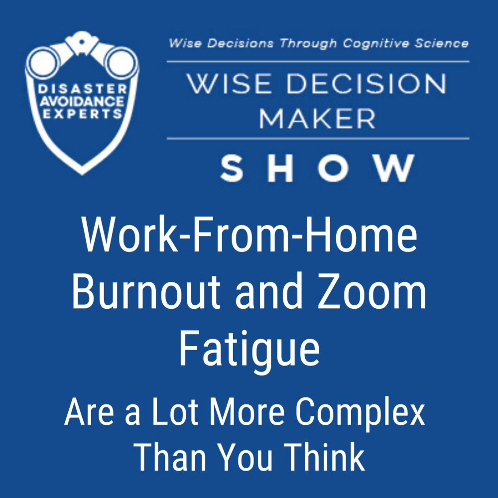 podcast: WFH Burnout and Zoom Fatigue Are More Complex Than You Think