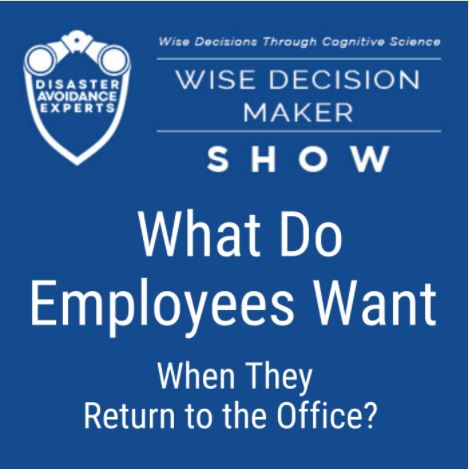 podcast: What Do Employees Want When They Return to the Office?