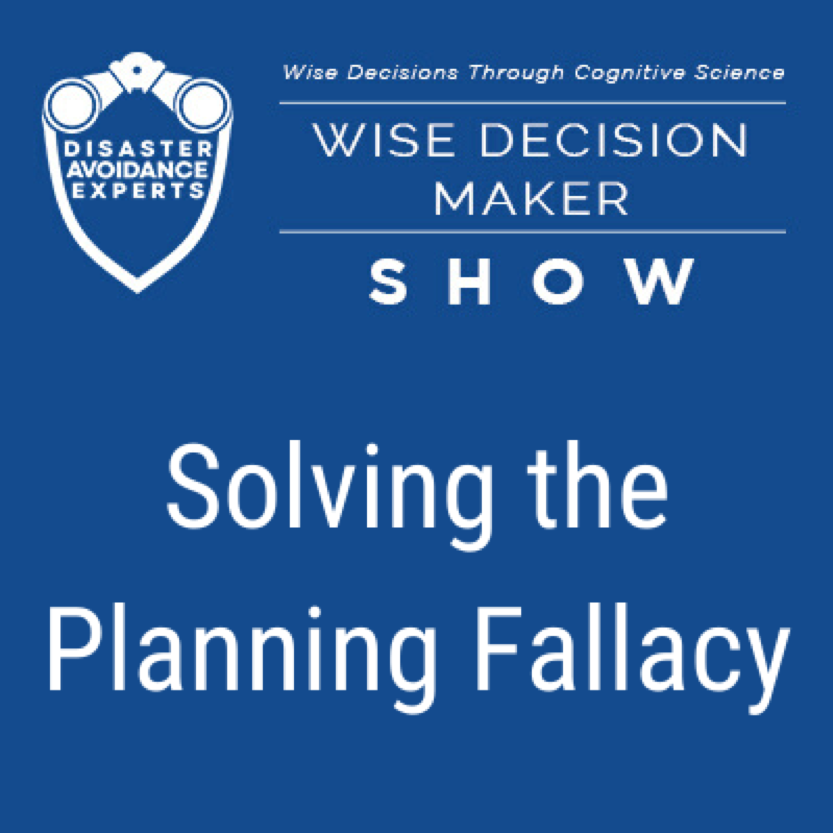Solving the Planning Fallacy Podcast
