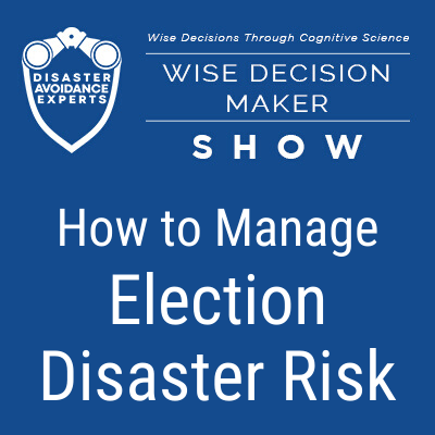 Podcast: How to Manage Election Disaster Risk