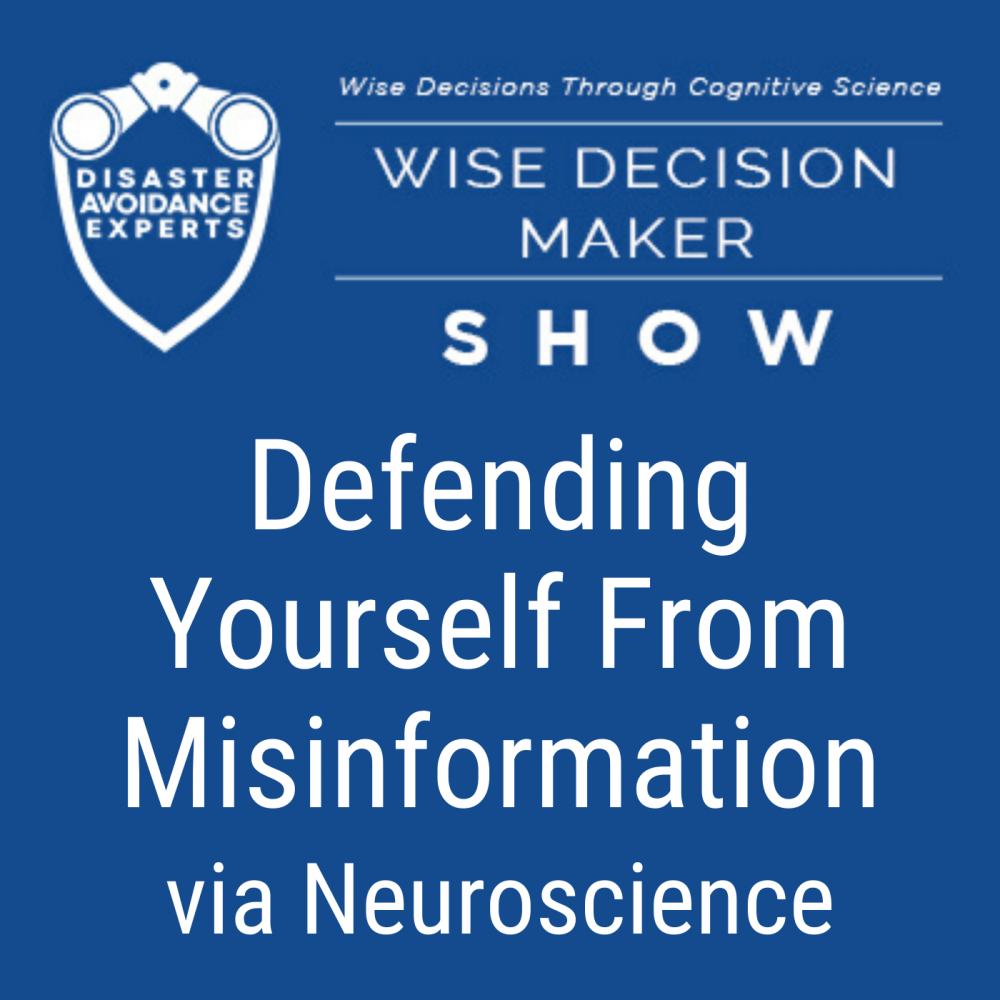 podcast Defending Yourself From Misinformation via Neuroscience 